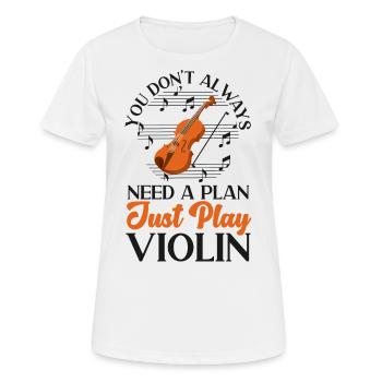 Violoniste violoniste Vous n’avez pas toujours - T-shirt respirant Femme - blanc - Devant - AI Model Female 172 dark (172cm)