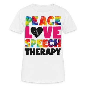Speech Therapist Therapy Assistant - Frauen T-Shirt atmungsaktiv - Weiß - Vorne - AI Model Female 172 dark (172cm)