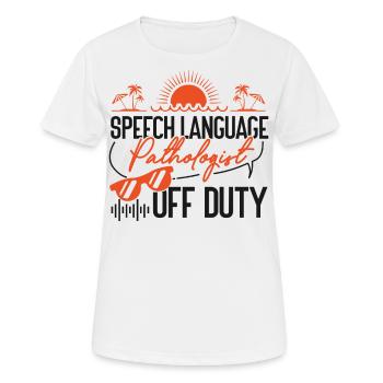 Speech Therapist Therapy Assistant - Frauen T-Shirt atmungsaktiv - Weiß - Vorne - AI Model Female 172 dark (172cm)