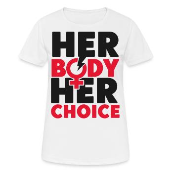 Feminist Her Body Her Choice - Women's Breathable T-Shirt - white - Front - AI Model Female 172 dark (172cm)