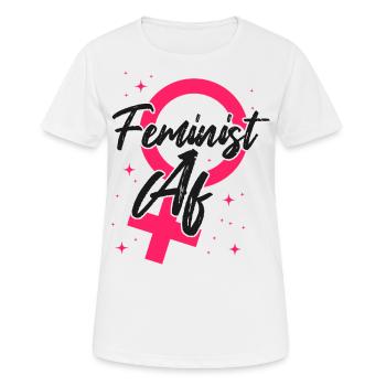 Feminist Feminist Af - Frauen T-Shirt atmungsaktiv - Weiß - Vorne - AI Model Female 172 dark (172cm)
