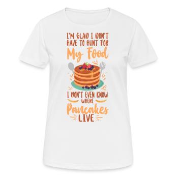 Pancake Lover Kids I'm Glad I - Women's Breathable T-Shirt - white - Front - AI Model Female 172 dark (172cm)