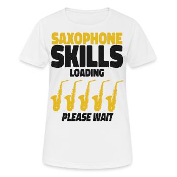 Saxophone Saxophone Skills Loading - Frauen T-Shirt atmungsaktiv - Weiß - Vorne - AI Model Female 172 dark (172cm)