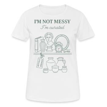 Je ne suis pas désordonné, je suis un collectionneur d’antiquités - T-shirt respirant Femme - blanc - Devant - AI Model Female 172 dark (172cm)