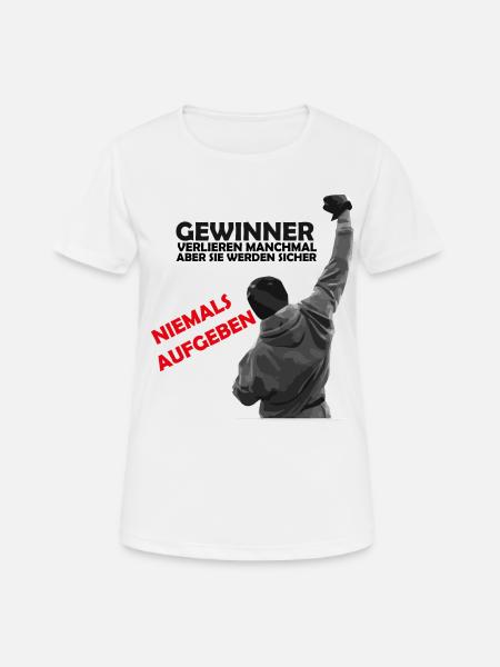 Gewinner verlieren manchmal aber sie... - Frauen T-Shirt atmungsaktiv - Weiß