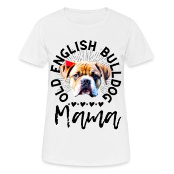 Bulldogge Bulldog Bulldoggen Mama - Frauen T-Shirt atmungsaktiv - Weiß - Vorne - AI Model Female 172 dark (172cm)