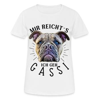 MIR REICHT´S ... Bulldogge Bulldog Bulldoggen - Frauen T-Shirt atmungsaktiv - Weiß - Vorne - AI Model Female 172 dark (172cm)