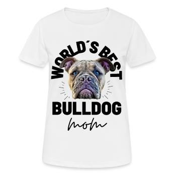 Bulldog - Bulldog MOM - Bulldogs Mom - Women's Breathable T-Shirt - white - Front - AI Model Female 172 dark (172cm)