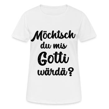 Möchtsch mis Gotti wärdä Patentante Schweiz Gotti - Frauen T-Shirt atmungsaktiv - Weiß - Vorne - AI Model Female 172 dark (172cm)