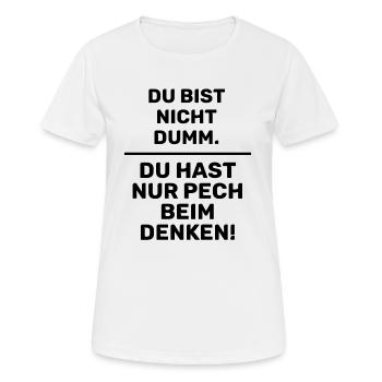 Pech beim Denken! in schwarz - Frauen T-Shirt atmungsaktiv - Weiß - Vorne - AI Model Female 172 dark (172cm)