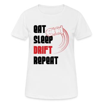 Eat sleep drift repeat - T-shirt respirant Femme - blanc - Devant - AI Model Female 172 dark (172cm)