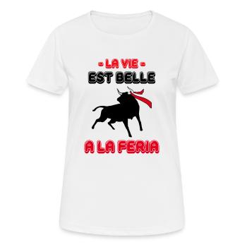 La vie est belle a la Féria - T-shirt respirant Femme - blanc - Devant - AI Model Female 172 dark (172cm)