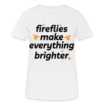 Fireflies Firefly Lightning Bug Insect Collector - Women's Breathable T-Shirt - white - Front - AI Model Female 172 dark (172cm)