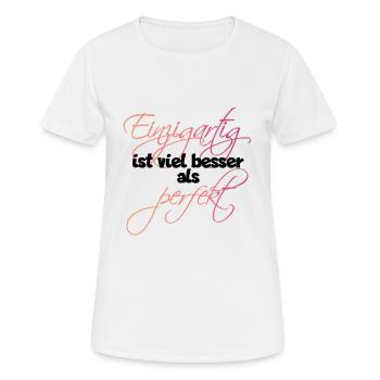 cooles Selbstbewusst Einzigartig perfekt Geschenk - Frauen T-Shirt atmungsaktiv - Weiß - Vorne - AI Model Female 172 dark (172cm)