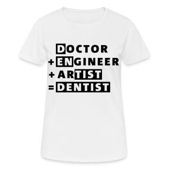 Dentist - T-shirt respirant Femme - blanc - Devant - AI Model Female 172 dark (172cm)
