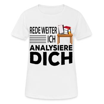 Psychologie Student Spruch - Frauen T-Shirt atmungsaktiv - Weiß - Vorne - AI Model Female 172 dark (172cm)
