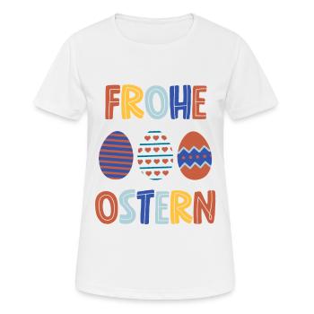 Frohe Ostern - Frauen T-Shirt atmungsaktiv - Weiß - Vorne - AI Model Female 172 dark (172cm)