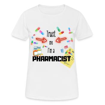 Vertrauen Sie mir, ich bin ein APOTHEKER - Frauen T-Shirt atmungsaktiv - Weiß - Vorne - AI Model Female 172 dark (172cm)