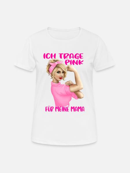 Breast Cancer I Wear Pink For My Mom - Women's Breathable T-Shirt - white