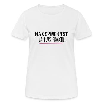 ma copine c est la plus fraiche - T-shirt respirant Femme - blanc - Devant - AI Model Female 172 dark (172cm)