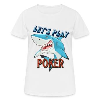 Poker Spieler Pokershark will spielen - Frauen T-Shirt atmungsaktiv - Weiß - Vorne - AI Model Female 172 dark (172cm)