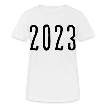 2023 - Jahr - Jahreswechsel - Frauen T-Shirt atmungsaktiv - Weiß - Vorne - AI Model Female 172 dark (172cm)