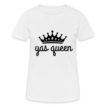 Yas Queen Königin Zustimmung Ermutigung Gay Pride - Frauen T-Shirt atmungsaktiv - Weiß - Vorne - AI Model Female 172 dark (172cm)