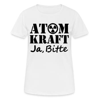 Atomkraft, Ja bitte, Ja zu Kernenergie - Frauen T-Shirt atmungsaktiv - Weiß - Vorne - AI Model Female 172 dark (172cm)