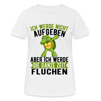 Ich werde nicht aufgeben aber Fluchen Schildkröte - Frauen T-Shirt atmungsaktiv - Weiß - Vorne - AI Model Female 172 dark (172cm)