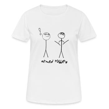 Armed robbery - Frauen T-Shirt atmungsaktiv - Weiß - Vorne - AI Model Female 172 dark (172cm)