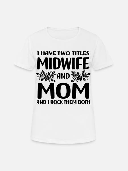 Sages-femmes - T-shirt respirant Femme - blanc