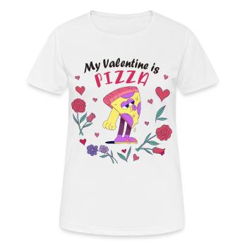 Mein Valentin ist Pizza - Frauen T-Shirt atmungsaktiv - Weiß - Vorne - AI Model Female 172 dark (172cm)