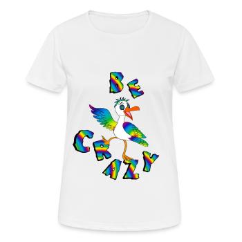 BE CRAZY Regenbogen Schriftzug mit Moewe - Frauen T-Shirt atmungsaktiv - Weiß - Vorne - AI Model Female 172 dark (172cm)