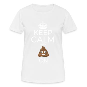Gardez le calme et caca sur - T-shirt respirant Femme - blanc - Devant - AI Model Female 172 dark (172cm)