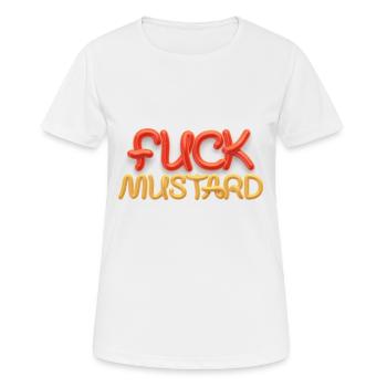 Fuck Tee Shirt moutarde ketchup - T-shirt respirant Femme - blanc - Devant - AI Model Female 172 dark (172cm)