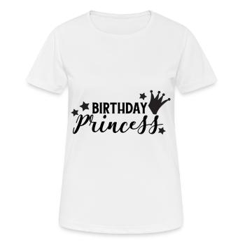 Birthday Princess - Frauen T-Shirt atmungsaktiv - Weiß - Vorne - AI Model Female 172 dark (172cm)