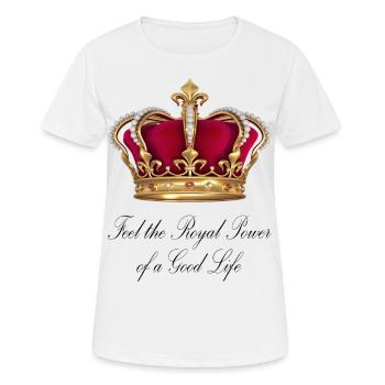 XXL LOGO - Feel the Royal Power of a Good Life - T-shirt respirant Femme - blanc - Devant - AI Model Female 172 dark (172cm)