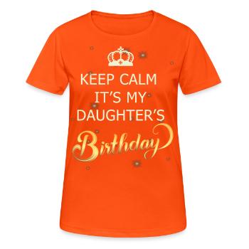 My daughter has a birthday - Women's Breathable T-Shirt - neon orange - Front - AI Model Female 172 dark (172cm)