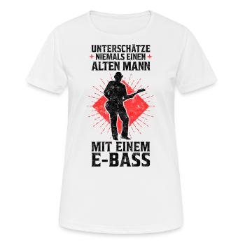 Alter Mann mit E-Bass Bassist Spruch Bass Spieler - Frauen T-Shirt atmungsaktiv - Weiß - Vorne - AI Model Female 172 dark (172cm)