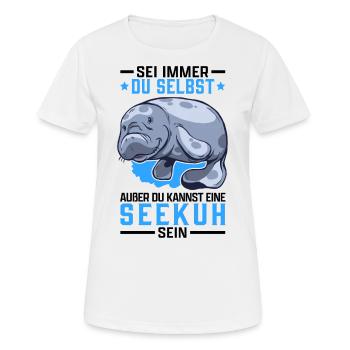 Sei eine Seekuh Manati Meeressäuger Seekuh - Frauen T-Shirt atmungsaktiv - Weiß - Vorne - AI Model Female 172 dark (172cm)
