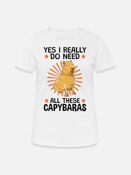 Ja ich brauche all diese Capybaras Wasserschwein - Dame T-shirt svedtransporterende - hvid