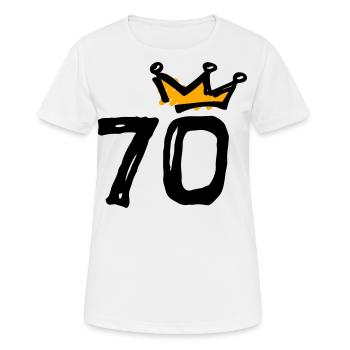 70th birthday Krone - Women's Breathable T-Shirt - white - Front - AI Model Female 172 dark (172cm)