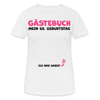 50 Jahre Geburtstag Gästebuch Geburtstagsfeier - Frauen T-Shirt atmungsaktiv - Weiß - Vorne - AI Model Female 172 dark (172cm)