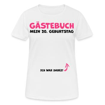 20 Jahre Gästebuch Glückwunsch Geburtstagsgruß - Frauen T-Shirt atmungsaktiv - Weiß - Vorne - AI Model Female 172 dark (172cm)