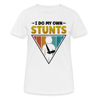 I do my own stunts - Frauen T-Shirt atmungsaktiv - Weiß - Vorne - AI Model Female 172 dark (172cm)