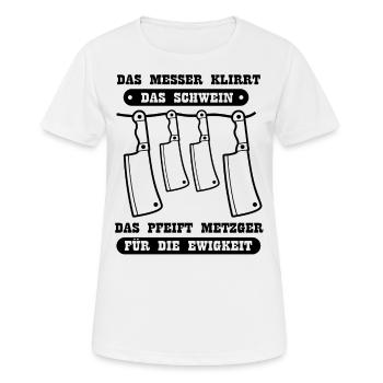 metzger für die ewigkeit - Frauen T-Shirt atmungsaktiv - Weiß - Vorne - AI Model Female 172 dark (172cm)