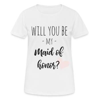 Will you be my maid of honor? - Women's Breathable T-Shirt - white - Front - AI Model Female 172 dark (172cm)