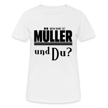 Mein Name ist Müller Nachname Geschenkidee - Frauen T-Shirt atmungsaktiv - Weiß - Vorne - AI Model Female 172 dark (172cm)