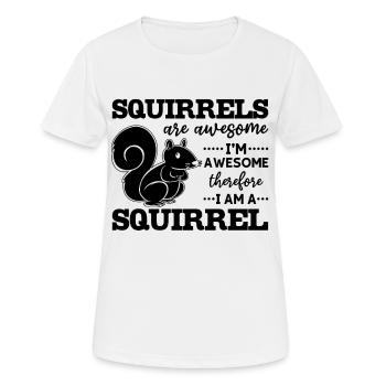 Les écureuils sont géniaux, je suis génial - T-shirt respirant Femme - blanc - Devant - AI Model Female 172 dark (172cm)