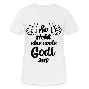 So sieht eine coole Godl aus Beste Godl Taufpatin - Frauen T-Shirt atmungsaktiv - Weiß - Vorne - AI Model Female 172 dark (172cm)
